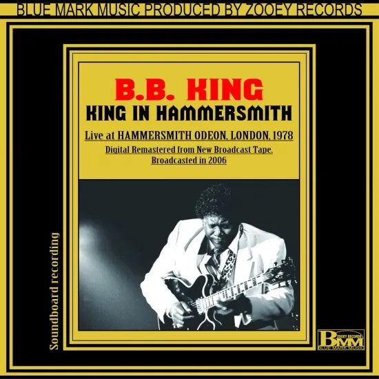 B.B. KING / KING IN HAMERSMITH ODEON 1978 SOUNDBOARD (1CDR)