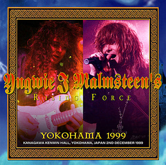 YNGWIE J. MALMSTEEN'S RISING FORCE / YOKOHAMA 1999 (2CDR)