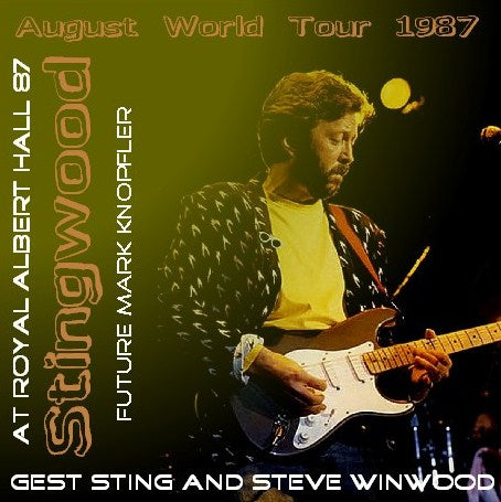 Eric Clapton w/Mark Knopfler / August USA Tour 1987 Royal Albert Hall London UK (2CDR)