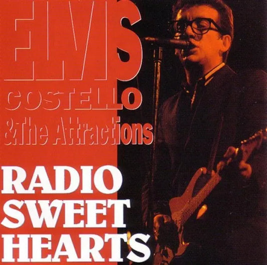 ELVIS COSTELLO & THE ATTRACTIONS / RADIO SWEET HEARTS (1CD)