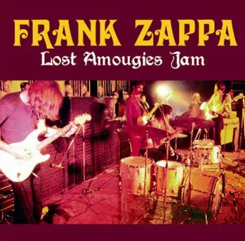 FRANK ZAPPA / LOST AMOUGIES JAM (1CDR)