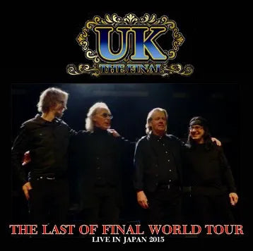 U.K. / THE LAST OF FINAL WORLD TOUR  (2CDR)