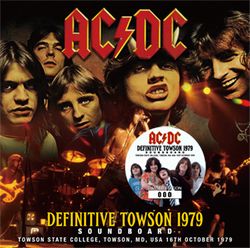 AC/DC / DEFINITIVE TOWSON 1979 SOUNDBOARD (1CD)