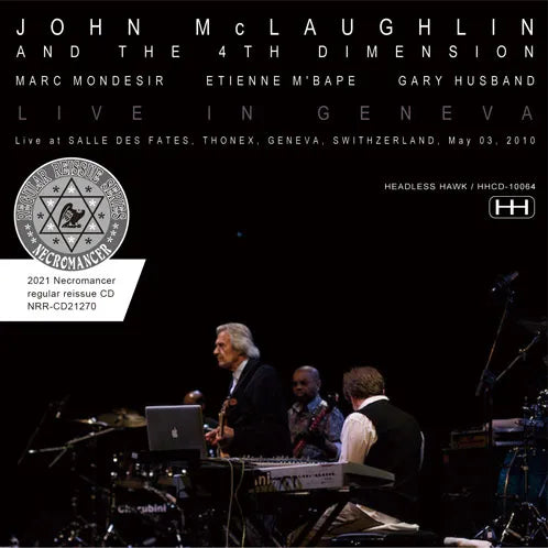 JOHN MCLAUGHLIN AND THE 4TH DIMENSION / LIVE IN GENEVA 2010 (2CDR)
