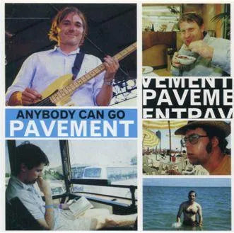PAVEMENT / ANYBODY CAN GO (2CD)