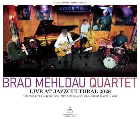 BRAD MEHLDAU QUARTET / LIVE AT JAZZCULTURAL 2026 SOUNDBOARD (4CDR)