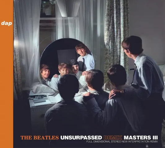 THE BEATLES / UNSURPASSED DEMIX MASTERS III FULL DIMENSIONAL INTERPRETATION REMIX (2CD)