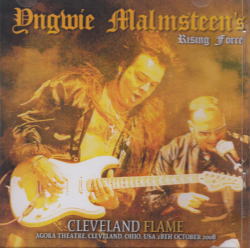 YNGWIE MALMSTEEN'S RISING FORCE / CLEVELAND FLAME (2CDR)