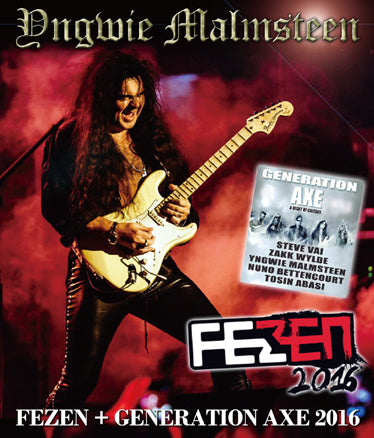 YNGWIE MALMSTEEN / FEZEN + GERANATION AXE 2016 (1BDR)