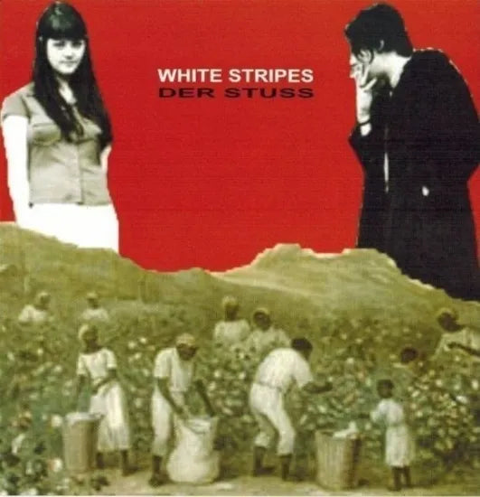 WHITE STRIPES / DER STUSS  (1CD)