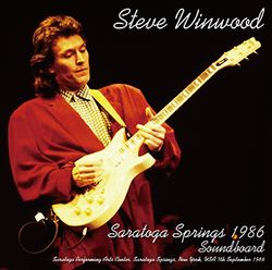 STEVE WINWOOD / SARATOGA SPRINGS 1986 SOUNDBOARD (2CDR)