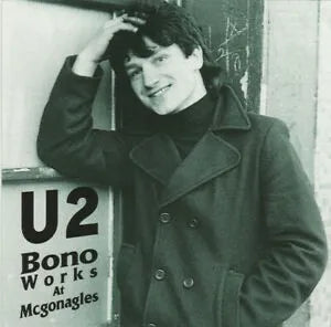 U2 / BONO WORKS AT MCGONAGLES (1CD)