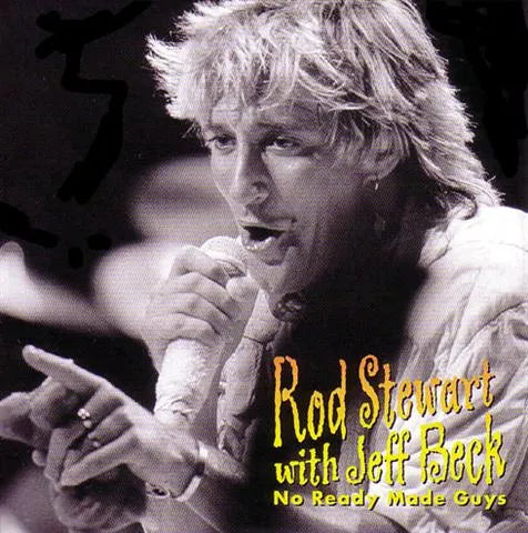 ROD STEWART w JEFF B / NO READY MADE GUYS (2CD)