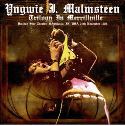 YNGWIE J. MALMSTEEN / TRILOGY IN MERRILLVILLE 1986 (2CD+1DVDR)
