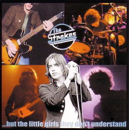 The Strokes / ...But The Little Girls They Don't Understand (1CD)