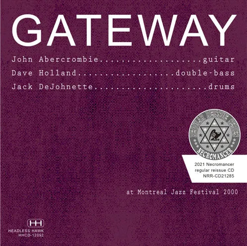 GATEWAY TRIO / MONTREAL JAZZ FESTIVAL 2000 (1CDR)