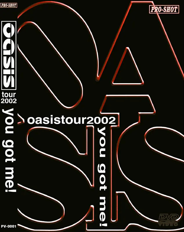 OASIS / YOU GOT ME! Yoyogi Gymnasium 2002 Pro-Sho (1DVDR)