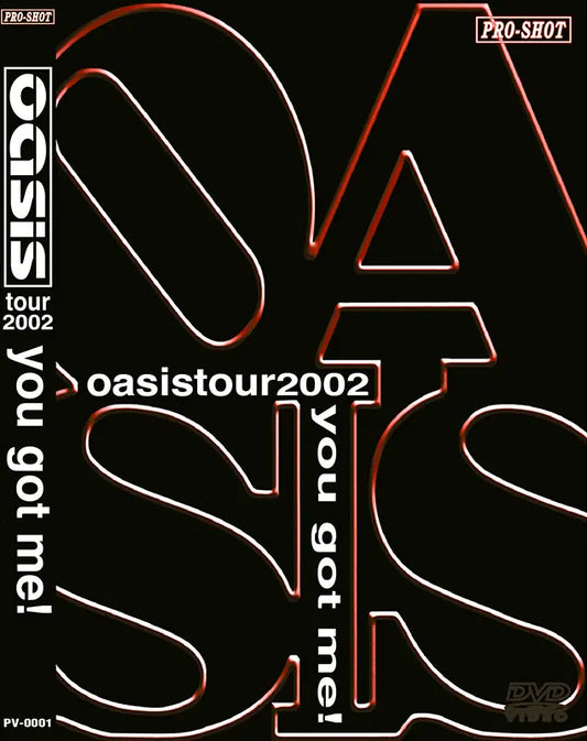 OASIS / YOU GOT ME! Yoyogi Gymnasium 2002 Pro-Sho (1DVDR)
