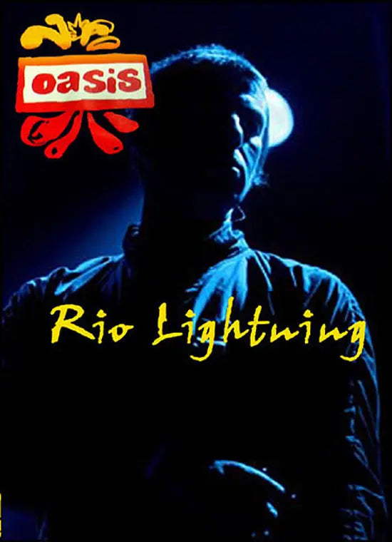 Oasis / Rio Lightning PRO SHOT (1DVDR)