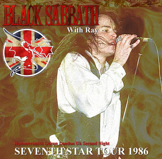 Black Sabbath w/Ray Gillen / SEVENTH STAR TOUR 1986 Hammersmith Odeon London Uk (2CDR)