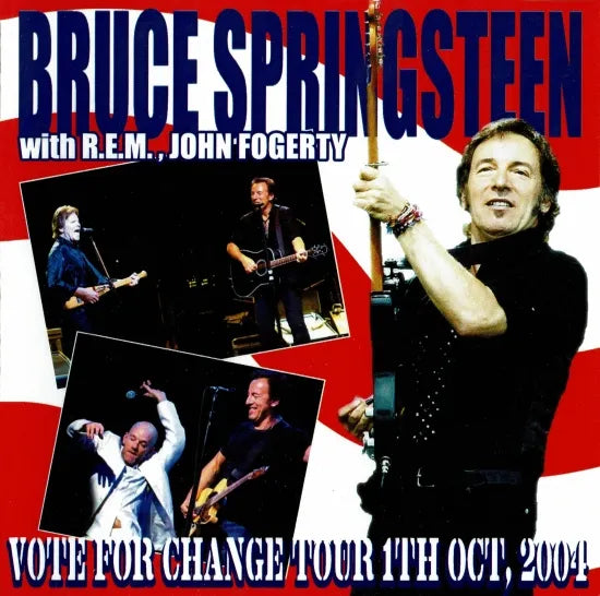 BRUCE SPRINGSTEEN / VOTE FOR CHANGE TOUR 1TH OCT,2004 (2CDR)