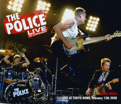 POLICE / LIVE IN CONCERT special edition Tokyo Dome 2008 Soundboard + Pro-Shot (2CDR+1DVDR)