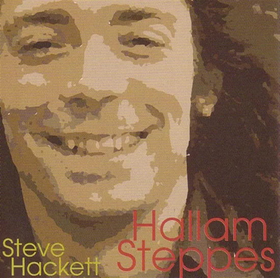 STEVE HACKETT / HALLAM STEPPS (2CD)
