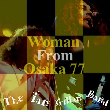 Ian Gillan / Japan Tour 1977 Kouseinenkin Kaikan Osaka (2CDR)