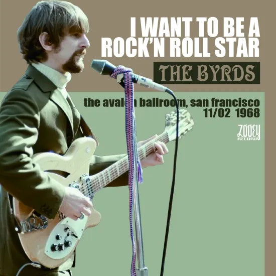 THE BYRDS / I WANT TO BE A ROCK'N ROLL STAR (1CDR)