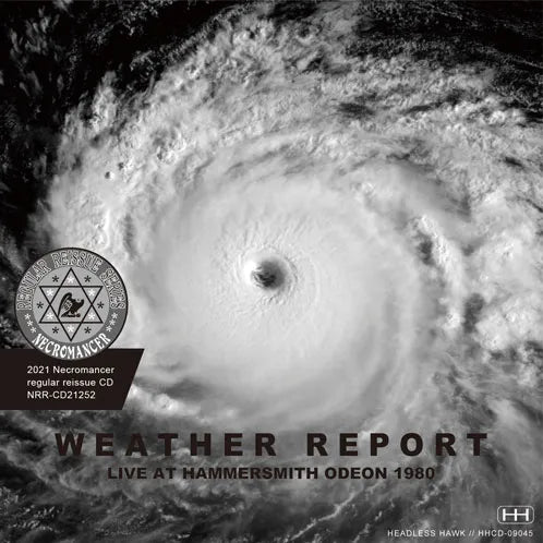 WEATHER REPORT / LIVE AT HAMMERSMITH ODEON 1980 (2CDR)