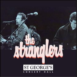 STRANGLERS / ST GEORGE'S HALL '87 (2CDR)