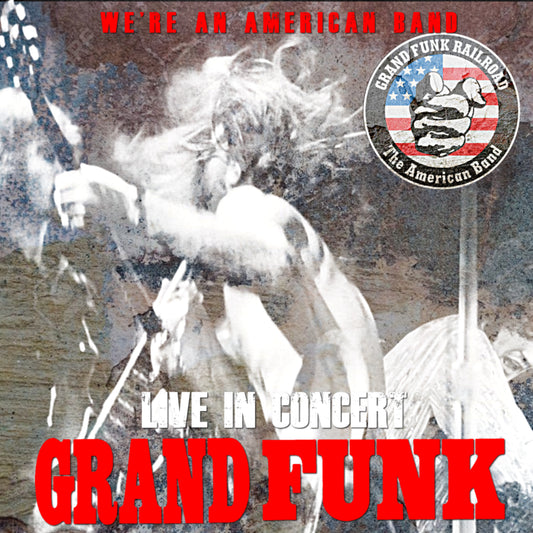 Grand Funk Railroad / In Concert Archive University of Hawaii SOUNDBOARD (2CDR)