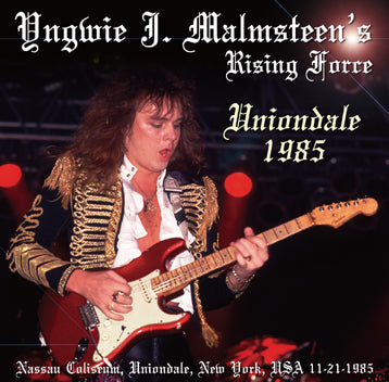 YNGWIE J. MALMSTEEN’S RISING FORCE / UNIONDALE 1985 (1CDR)