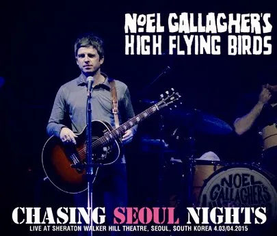 NOEL GALLAGHER / CHASING SEOUL NIGHTS (2CDR)