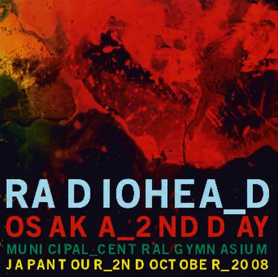 RADIOHEAD / Osaka 2nd Day (2CDR)