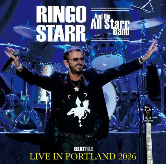 RINGO STARR & HIS ALL STARR BAND  / LIVE IN PORTLAND 2026 (2CDR)