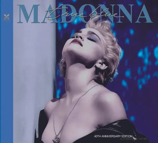 MADONNA / TRUE BLUE 40th ANNIVERSARY EDITION ALTERNATES AND RARITIES (2CD)