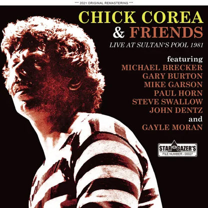 CHICK COREA & FRIENDS / LIVE AT SULTAN'S POOL 1981 SOUNDBOARD (2CDR)
