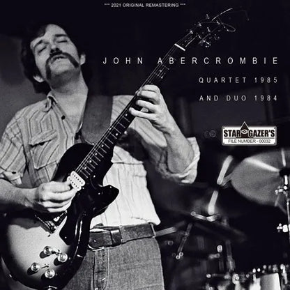 JOHN ABERCROMBIE / QUARTET 1985 AND DUO 1984 (1CDR)
