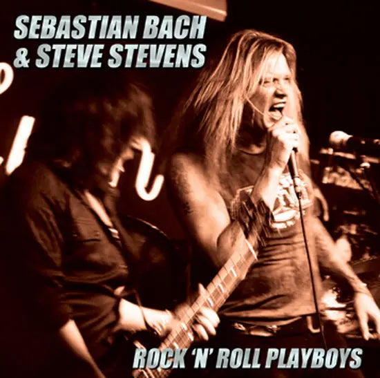 SEBASTIAN BACH & STEVE STEVENS / Rock 'N' Roll Playboys 2012 Soundboard (2CDR)