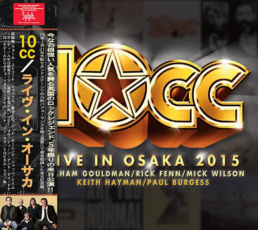 10CC / Live in Osaka 2015 BBL Osaka 2015 (1 CDR)
