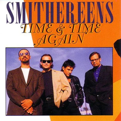 SMITHEREENS / TIME & TIME AGAIN (1CD)
