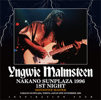 YNGWIE MALMSTEEN / NAKANO SUNPLAZA 1996 1ST NIGHT DEFINITIVE MASTER (2CD)