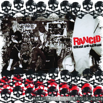 RANCID / Grease And Garbage RARE TRACKS AND STUDIO DEMOS (1CDR)