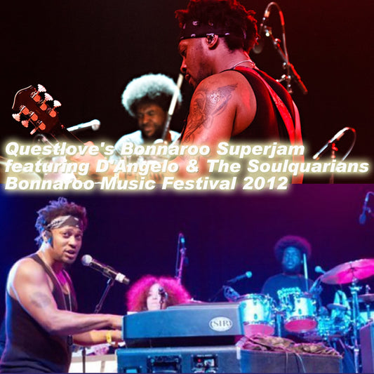 Questlove's Bonnaroo Superjam / Bonnaroo Music Festival 2012 (2CDR)