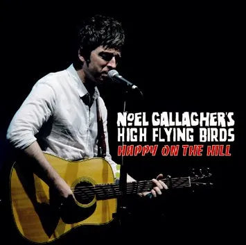 NOEL GALLAGHER / HAPPY ON THE HILL (2CDR)