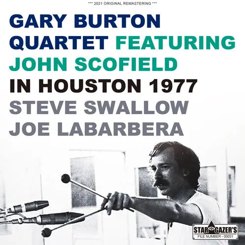 GARY BURTON QUARTET / FEATURING JOHN SCOFIELD IN HOUSTON 1977 (1CDR)