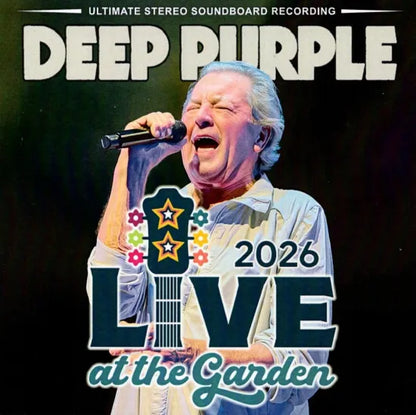 DEEP PURPLE / LIVE AT THE GARDEN 2026 STEREO SOUNDBOARD (2CDR)