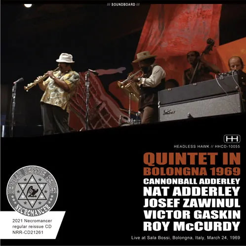 CANNONBALL ADDERLEY QUINTET / LIVE IN BOLONGNA 1969 (1CDR)