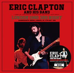 ERIC CLAPTON / LONDON 1980 3RD NIGHT (2CD)